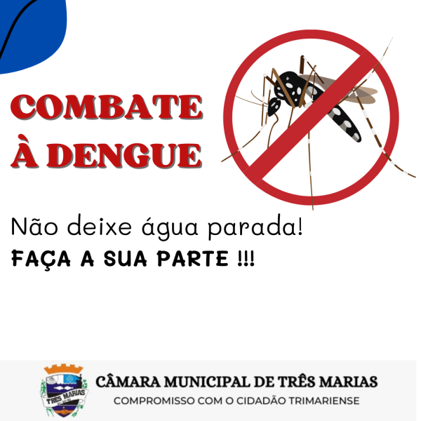 Fique alerta, pode ser Dengue!, Secretaria Municipal da Saúde