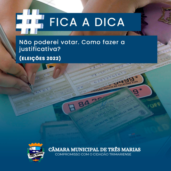 #FICA A DICA: Não poderei votar no dia das eleições/22. Como fazer a justificativa?