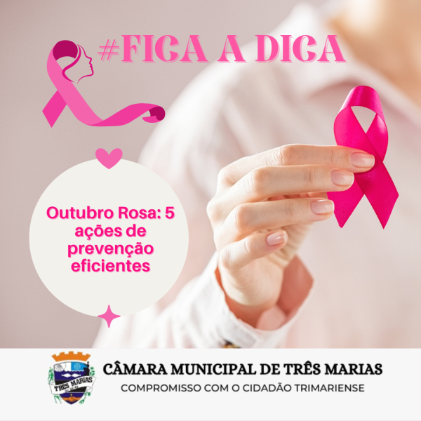 #FICA A DICA: Outubro Rosa: 5 ações de prevenção eficientes