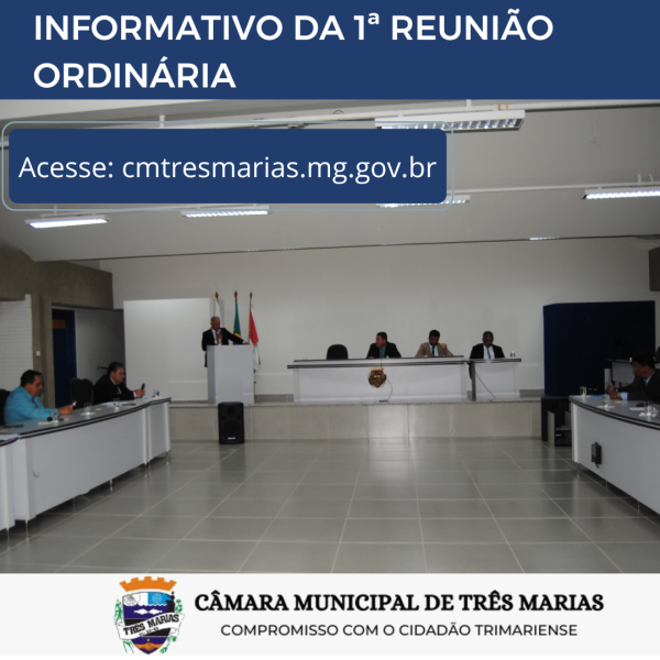 INFORMATIVO DA 1ª REUNIÃO ORDINÁRIA REALIZADA EM 16/01/2023