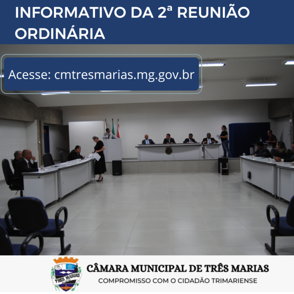 INFORMATIVO DA 02ª REUNIÃO ORDINÁRIA REALIZADA EM 23/01/2023