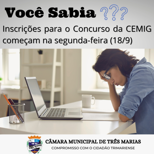 VOCÊ SABIA? Inscrições para concurso da Cemig começam na segunda (18/09)