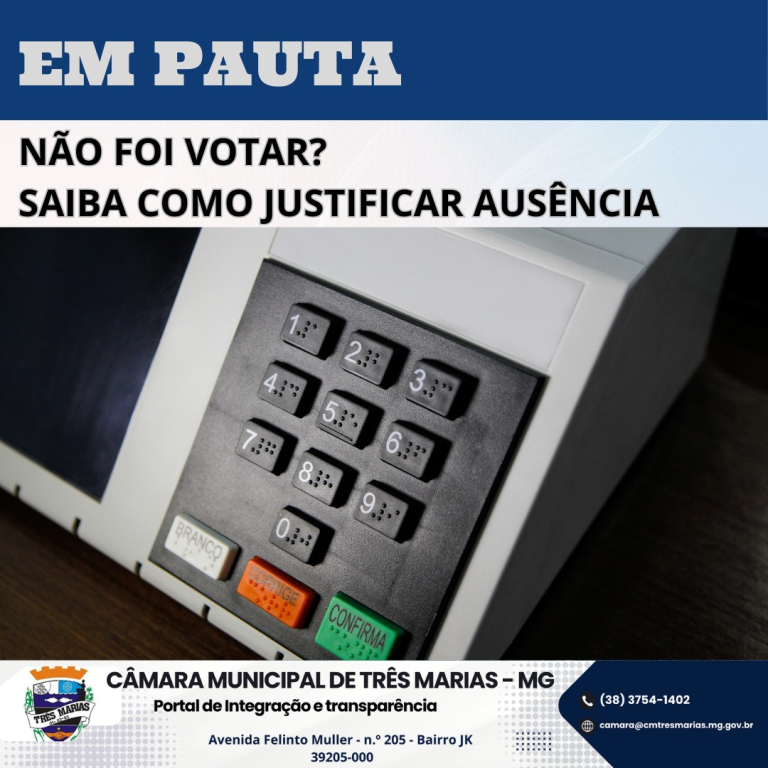 EM PAUTA: Não foi votar? Saiba como justificar ausência 