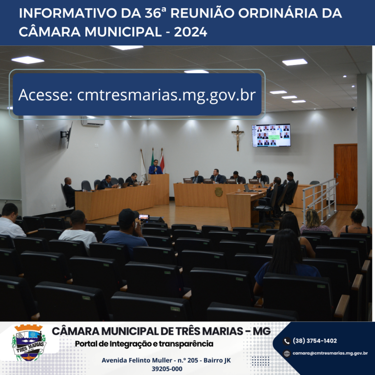 INFORMATIVO DA 36ª REUNIÃO ORDINÁRIA REALIZADA EM 21/10/2024