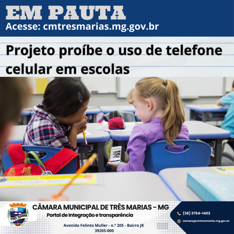 EM PAUTA: Projeto proíbe o uso de telefone celular em Escolas