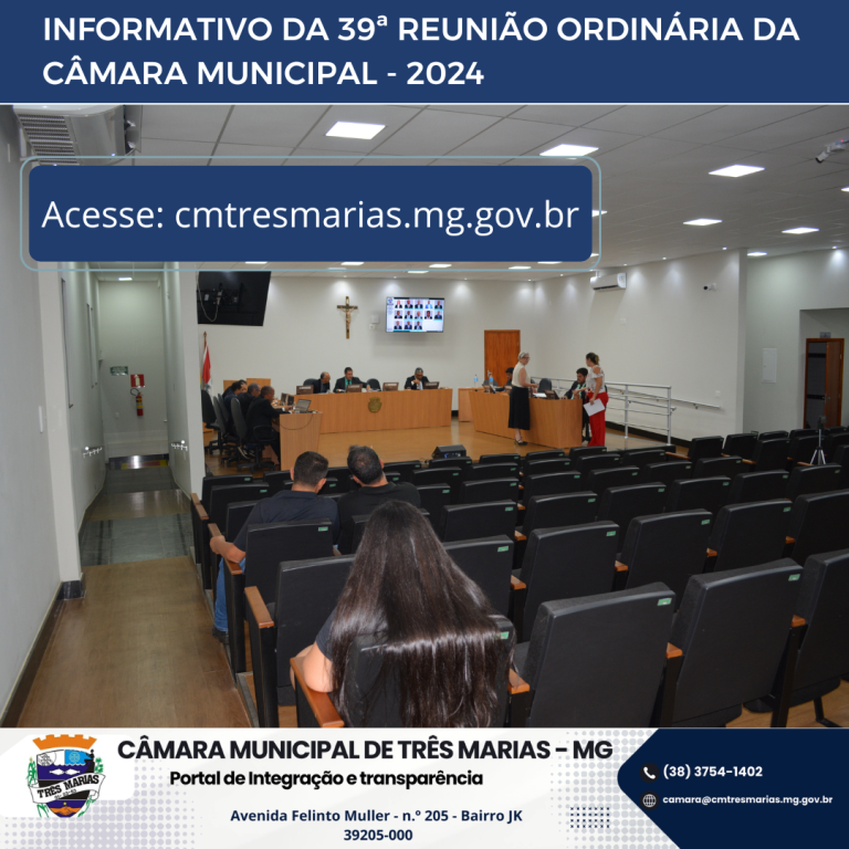 INFORMATIVO DA 39ª REUNIÃO ORDINÁRIA REALIZADA EM 11/11/2024