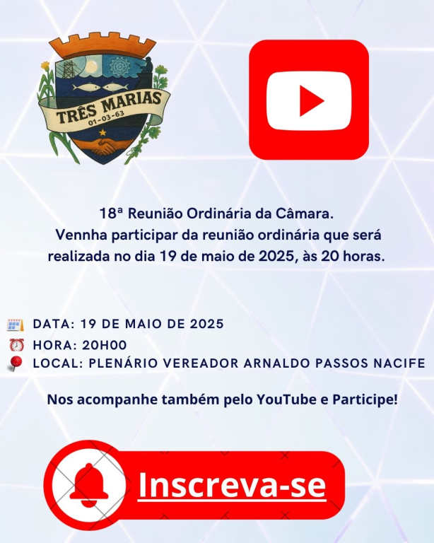 INFORMATIVO DA 18ª REUNIÃO ORDINÁRIA - 12-05-2025